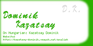 dominik kazatsay business card